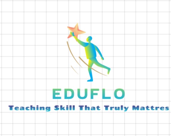 EduFlo - Teaching what truly matters.